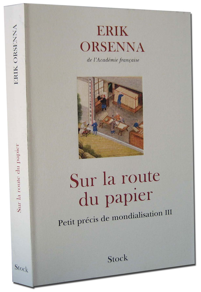 Sur la route du papier by Erik Orsenna